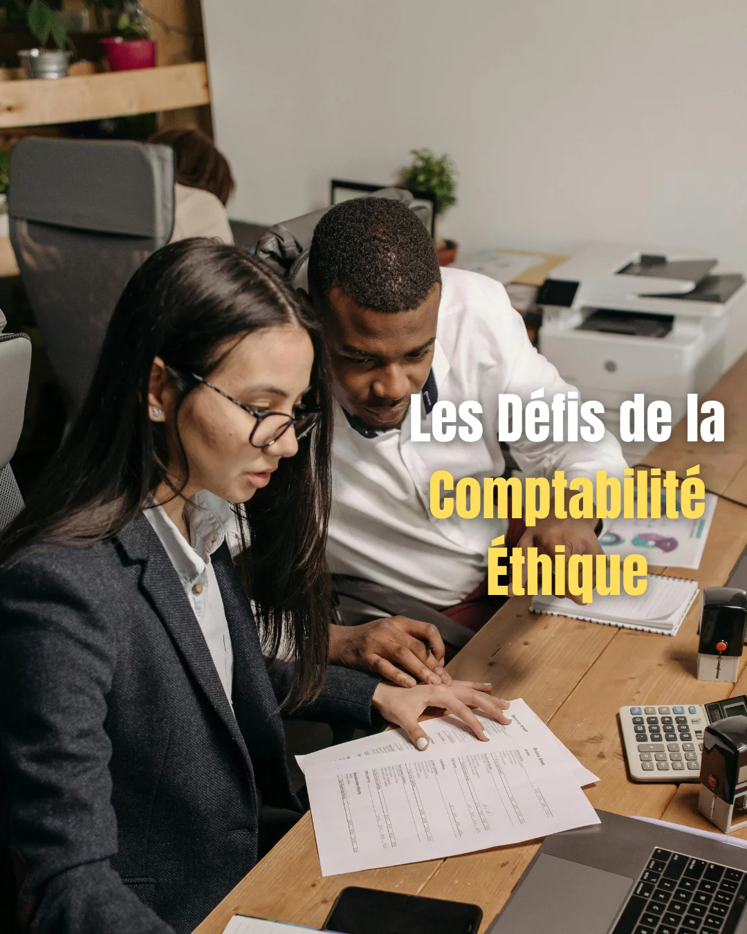 Les Défis de la Comptabilité Éthique